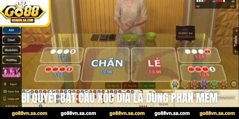 Bí quyết bắt cầu xóc đĩa là dùng phần mềm